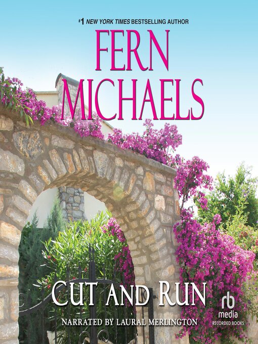 Title details for Cut and Run by Fern Michaels - Wait list